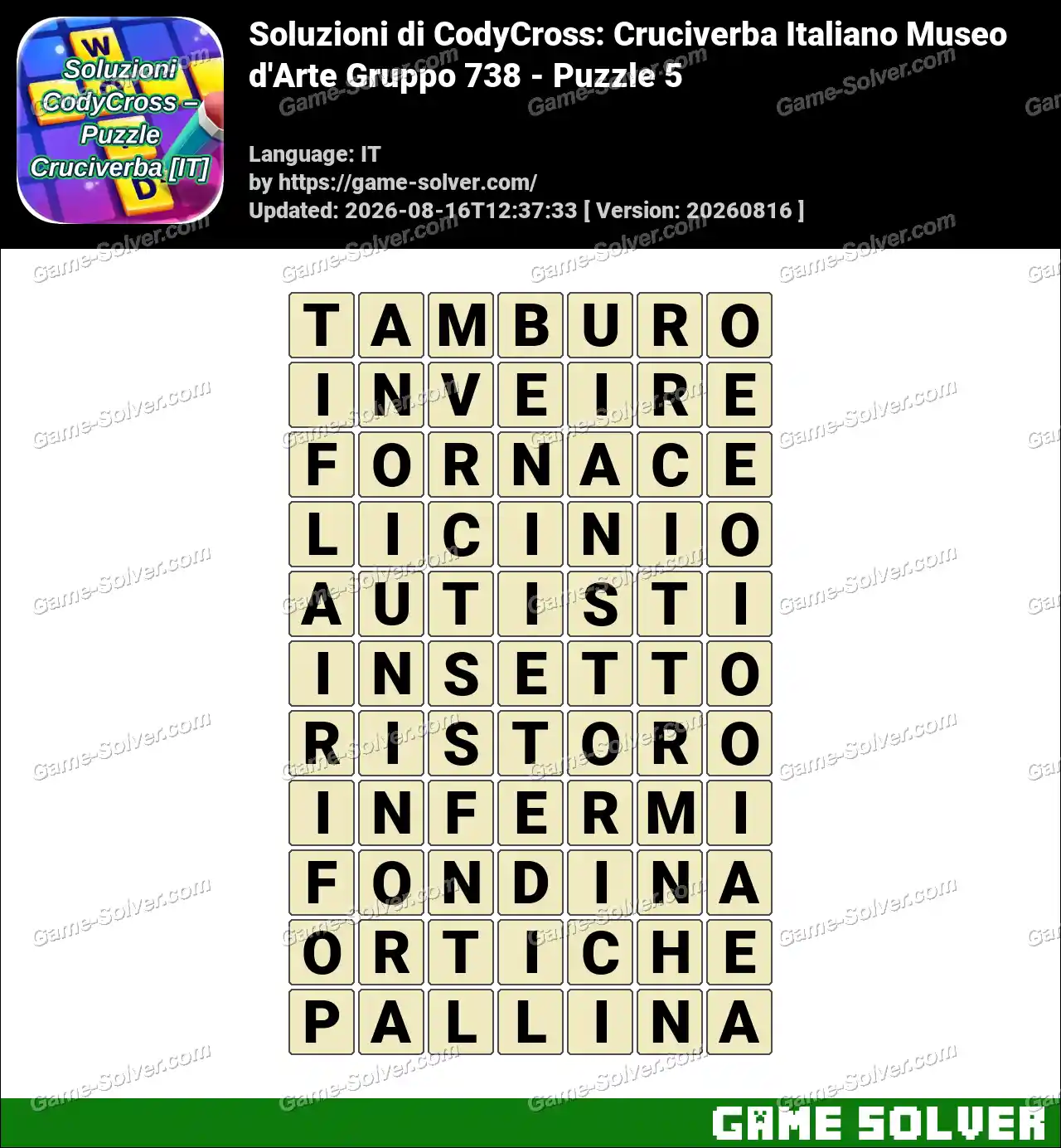 Soluzioni di CodyCross: Cruciverba Italiano Museo d’Arte Gruppo 738 – Puzzle 5